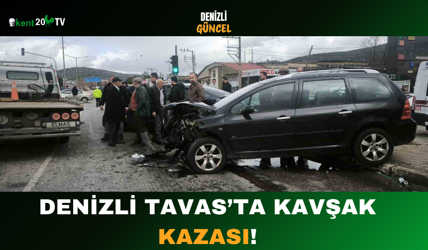 Denizli Tavas’ta Kavşak Kazası!