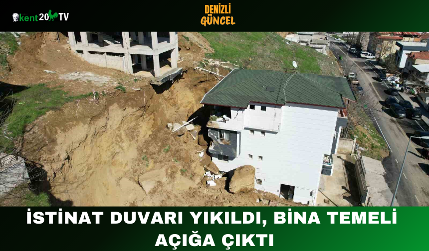 İstinat Duvarı Yıkıldı, Bina Temeli Açığa Çıktı