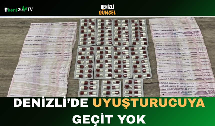 Denizli’de Uyuşturucuya Geçit Yok