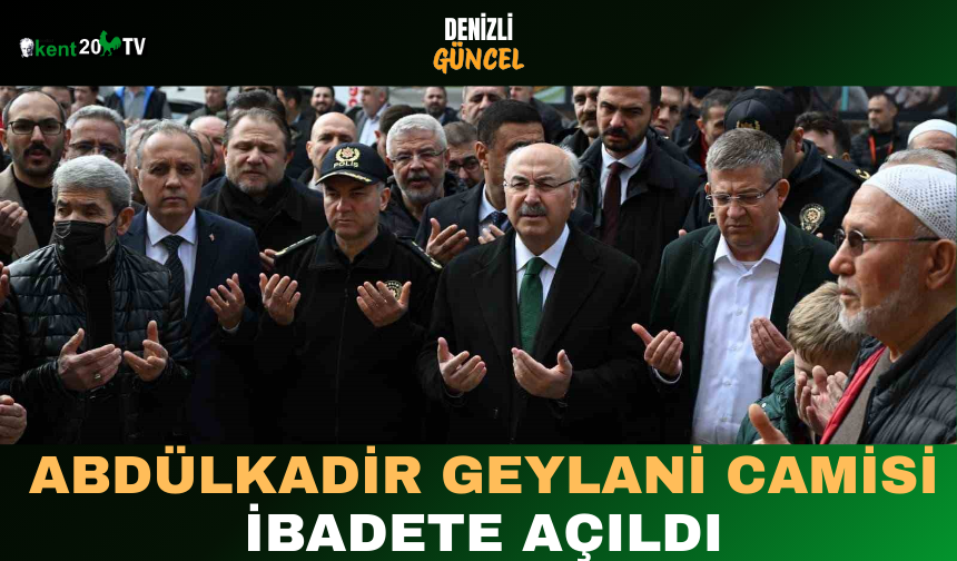 Abdülkadir Geylani Camisi İbadete Açıldı