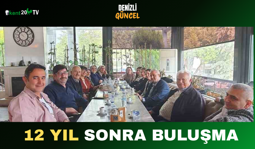 12 Yıl Sonra Buluşma