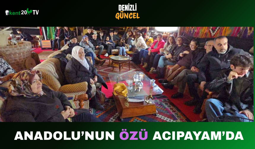 Anadolu’nun Özü Acıpayam’da