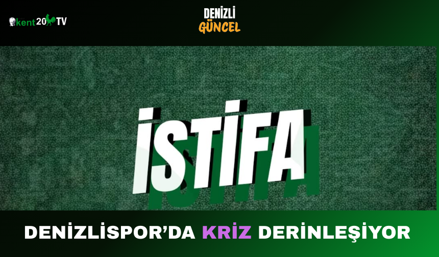 Denizlispor’da Kriz Derinleşiyor