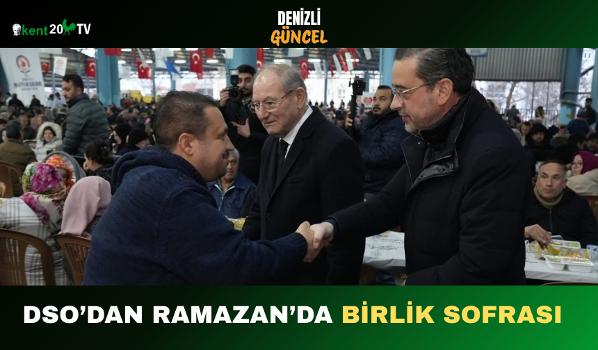 DSO’dan Ramazan’da Birlik Sofrası