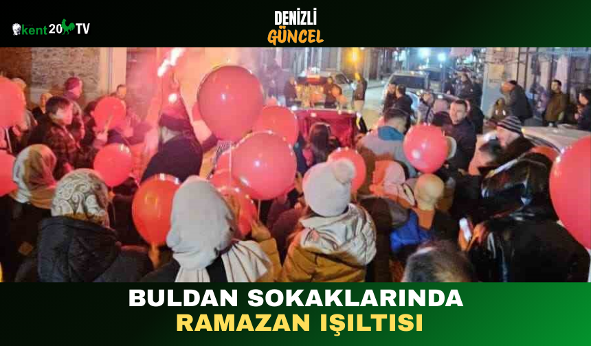 Buldan Sokaklarında Ramazan Işıltısı