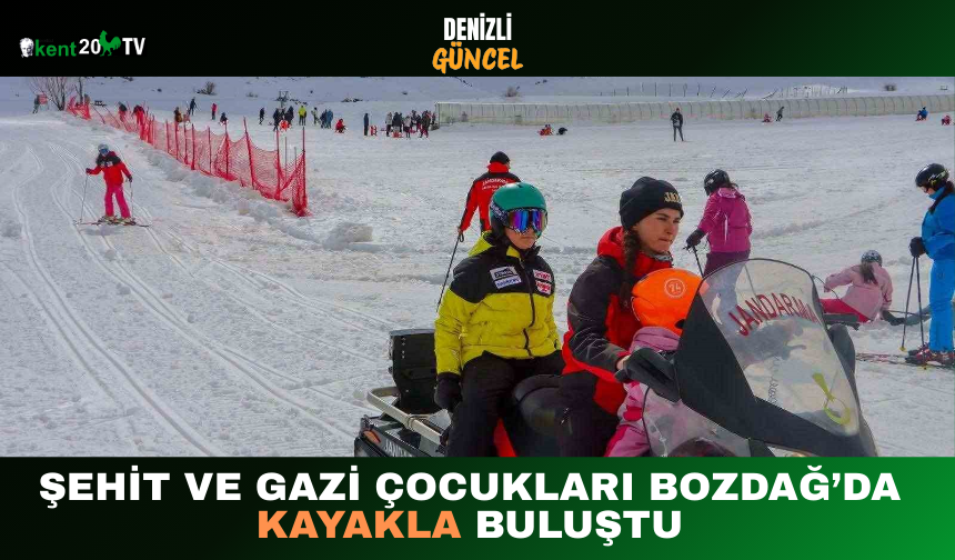 Şehit ve Gazi Çocukları Bozdağ’da Kayakla Buluştu