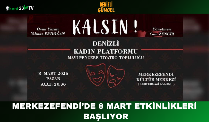 Merkezefendi’de 8 Mart Etkinlikleri Başlıyor