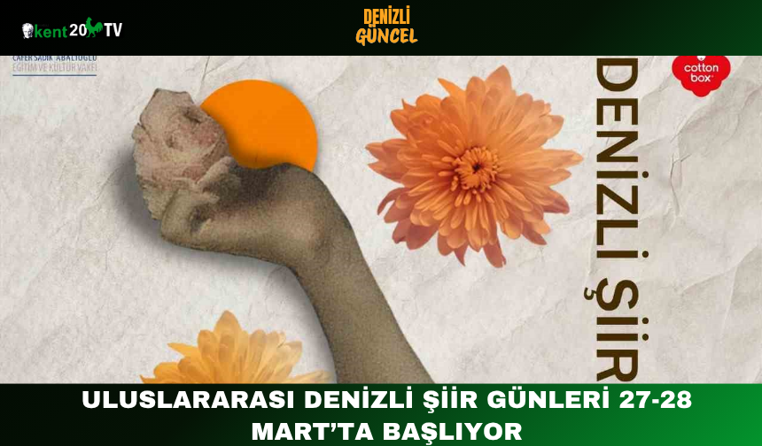 Uluslararası Denizli Şiir Günleri 27-28 Mart’ta Başlıyor