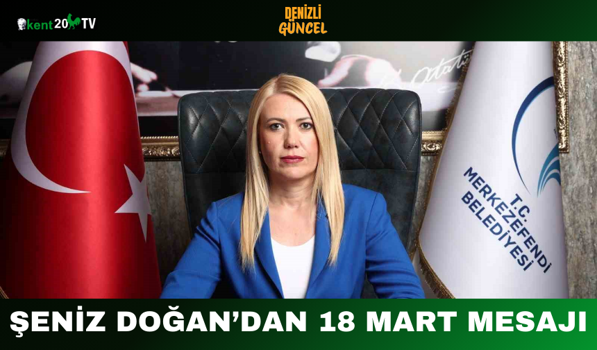 Şeniz Doğan’dan 18 Mart Mesajı