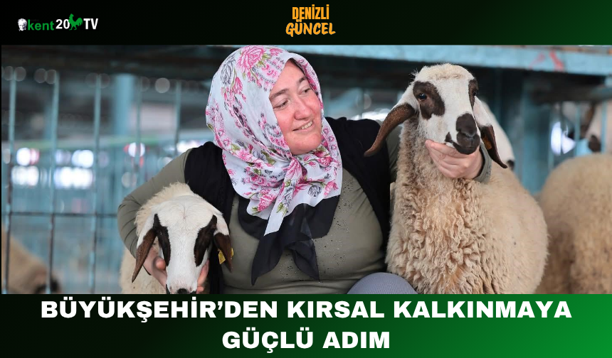Büyükşehir’den Kırsal Kalkınmaya Güçlü Adım