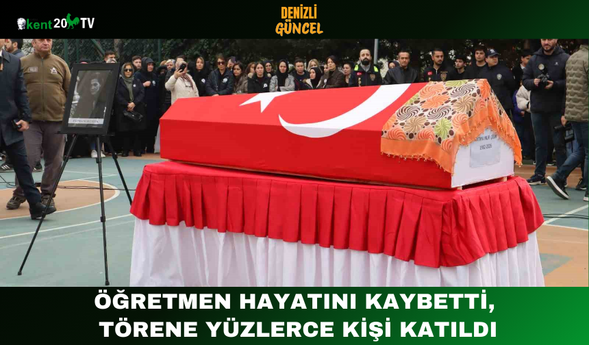 Öğretmen Hayatını Kaybetti, Törene Yüzlerce Kişi Katıldı