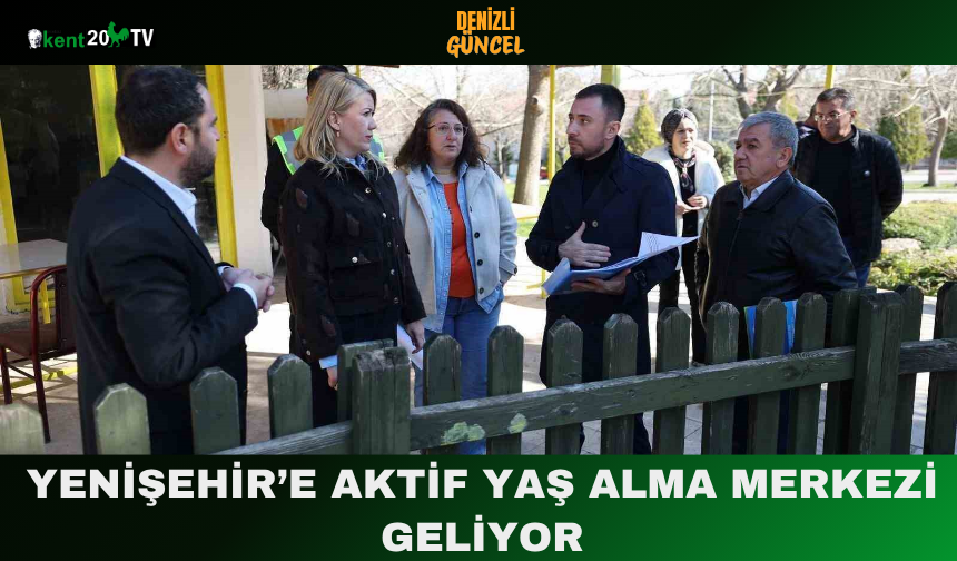 Yenişehir’e Aktif Yaş Alma Merkezi Geliyor