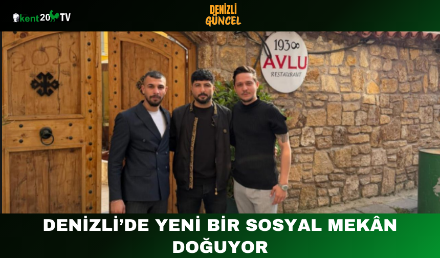 Denizli’de Yeni Bir Sosyal Mekân Doğuyor
