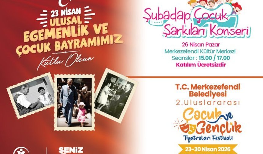 MERKEZEFENDİ 23 NİSAN REKLAMI