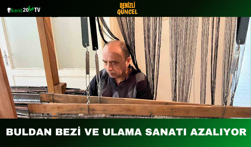 Buldan Bezi ve Ulama Sanatı Azalıyor