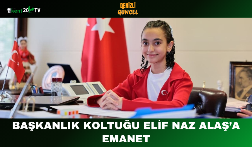 Başkanlık Koltuğu Elif Naz Alaş’a Emanet