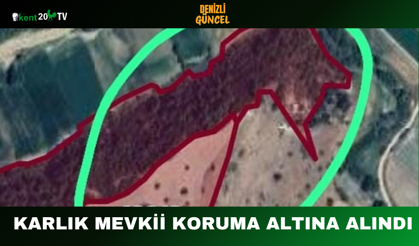 Karlık Mevkii Koruma Altına Alındı