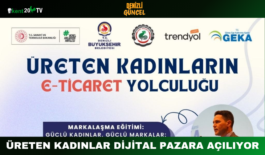 Üreten Kadınlar Dijital Pazara Açılıyor