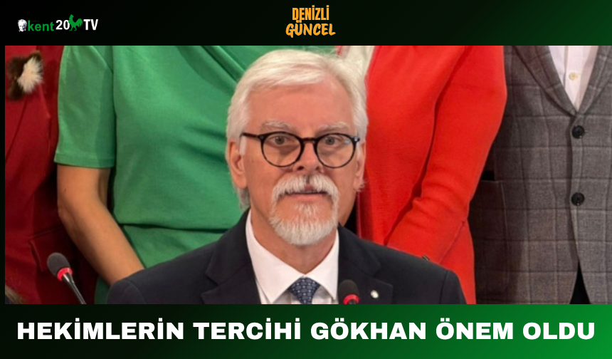 Hekimlerin Tercihi Gökhan Önem Oldu