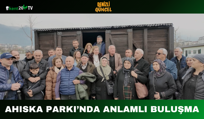 Ahıska Parkı’nda Anlamlı Buluşma