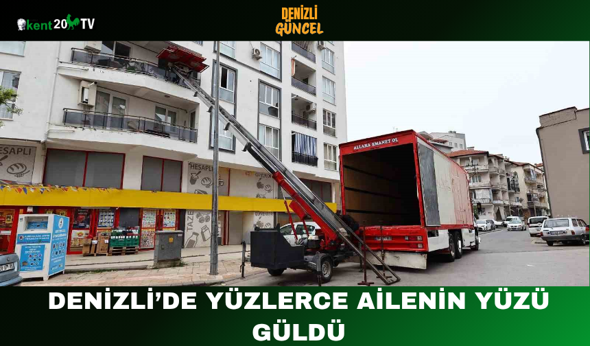 Denizli’de Yüzlerce Ailenin Yüzü Güldü