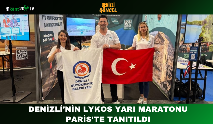 Denizli’nin Lykos Yarı Maratonu Paris’te Tanıtıldı