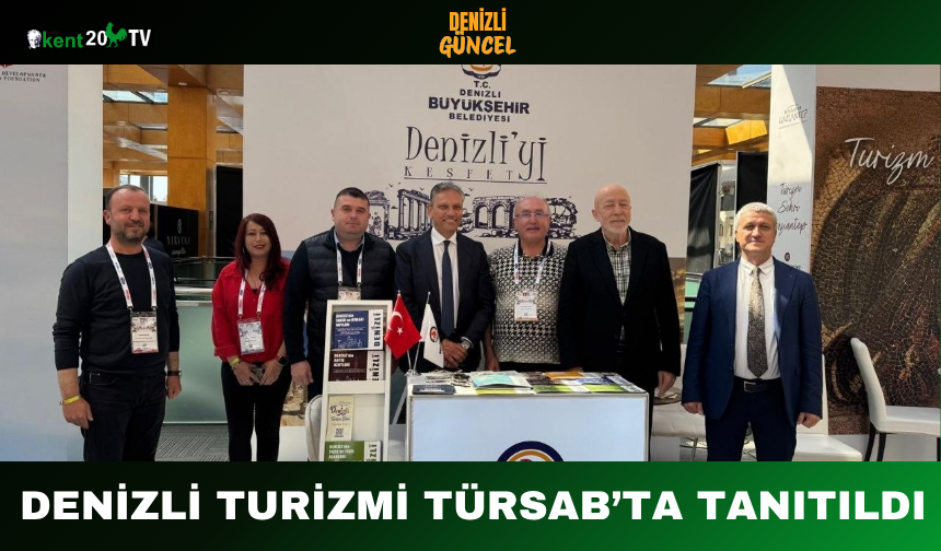 Denizli Turizmi TÜRSAB’ta Tanıtıldı
