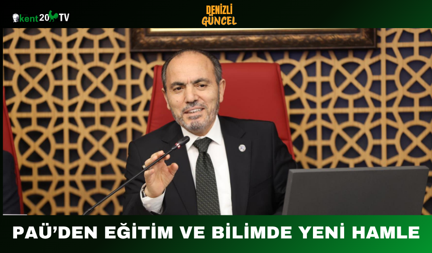 PAÜ’den Eğitim ve Bilimde Yeni Hamle