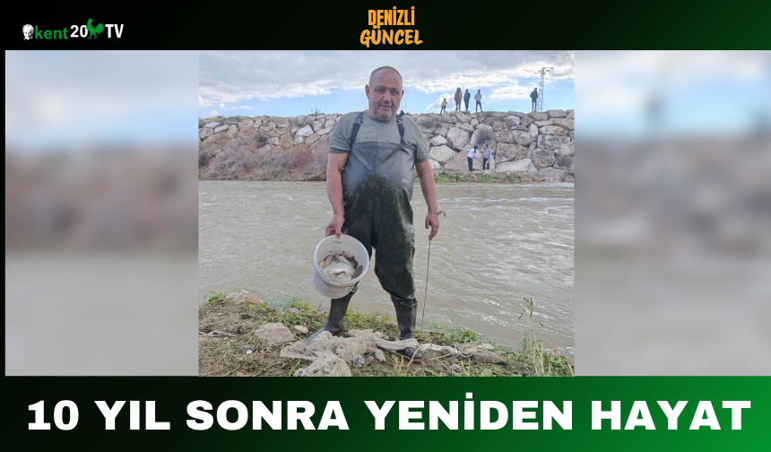 10 Yıl Sonra Yeniden Hayat