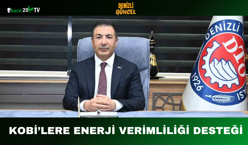 KOBİ’lere Enerji Verimliliği Desteği