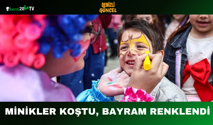 Minikler Koştu, Bayram Renklendi