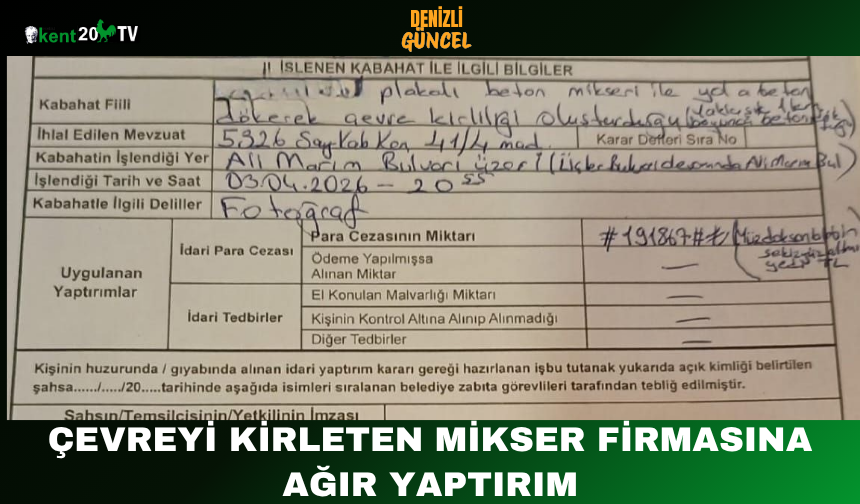 Çevreyi Kirleten Mikser Firmasına Ağır Yaptırım