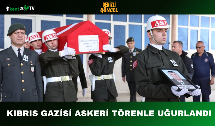 Kıbrıs Gazisi Askeri Törenle Uğurlandı