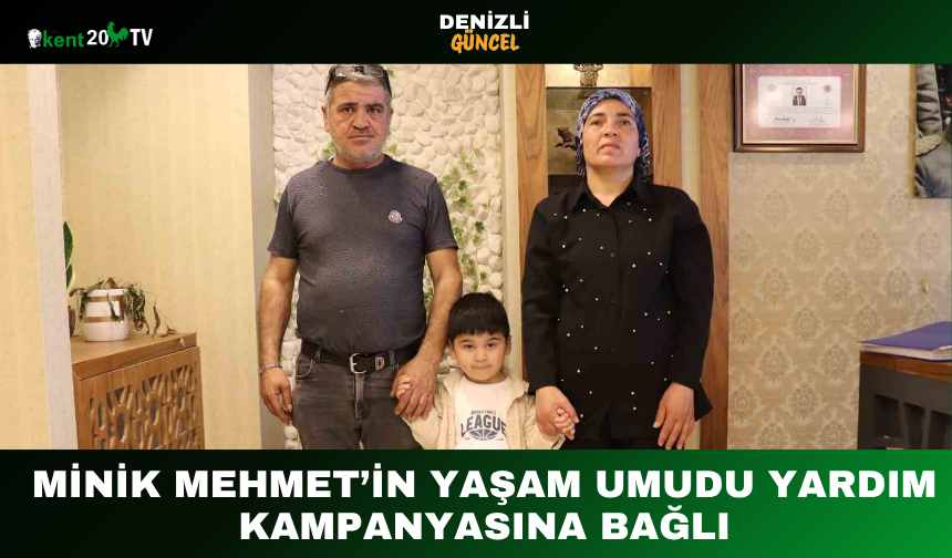 Minik Mehmet’in Yaşam Umudu Yardım Kampanyasına Bağlı