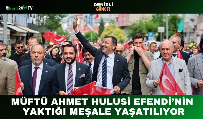 Müftü Ahmet Hulusi Efendi’nin Yaktığı Meşale Yaşatılıyor