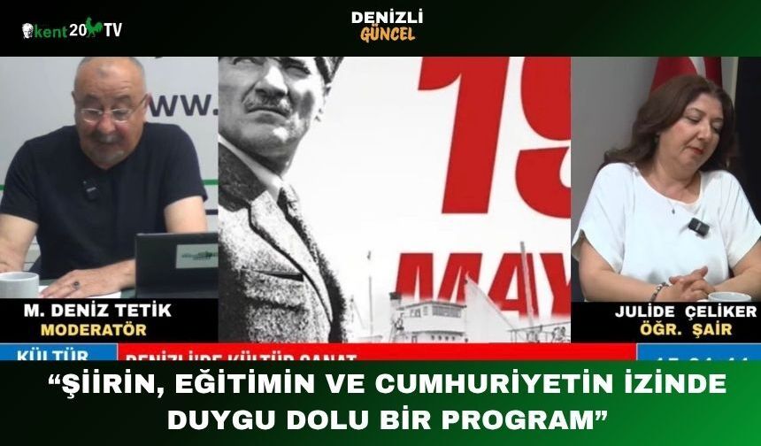 “Şiirin, Eğitimin ve Cumhuriyetin İzinde Duygu Dolu Bir Program”