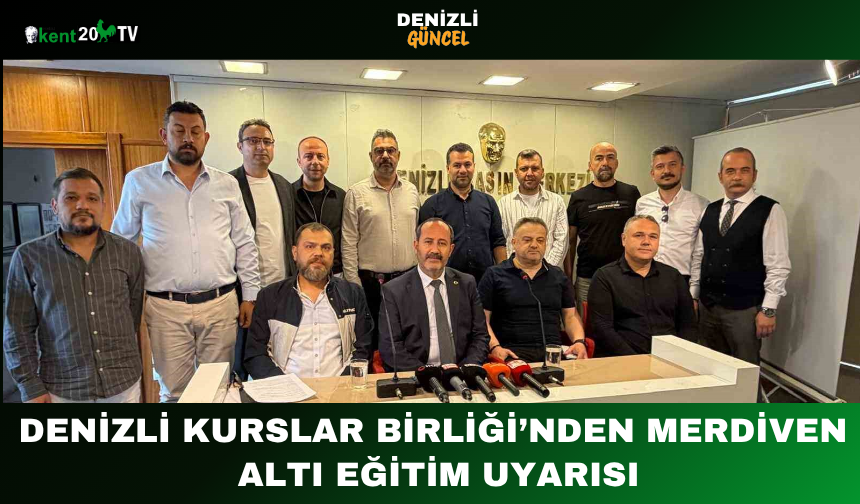 Denizli Kurslar Birliği’nden Merdiven Altı Eğitim Uyarısı