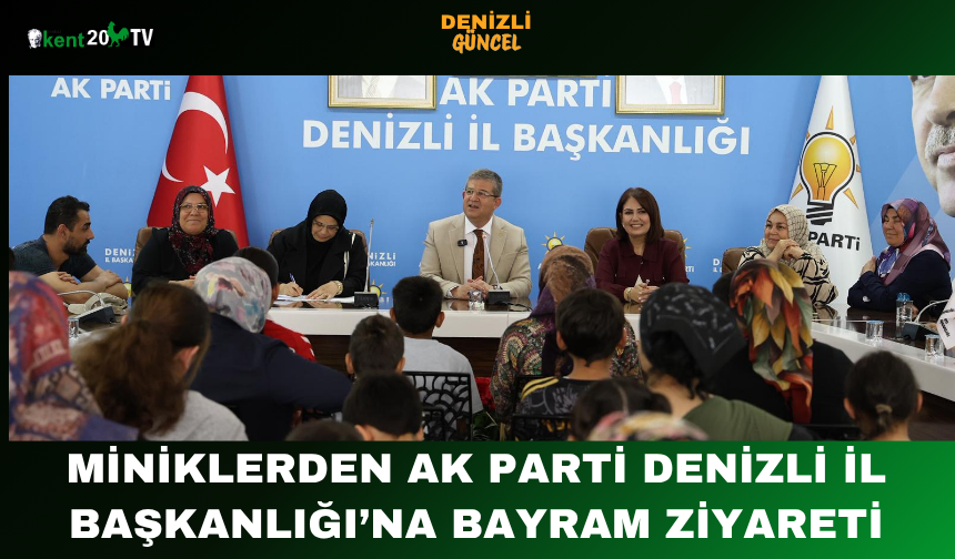 Miniklerden AK Parti Denizli İl Başkanlığı’na Bayram Ziyareti