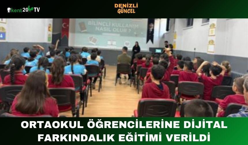 Ortaokul Öğrencilerine Dijital Farkındalık Eğitimi Verildi