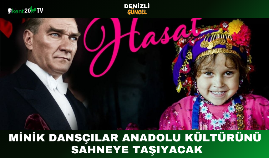Minik Dansçılar Anadolu Kültürünü Sahneye Taşıyacak