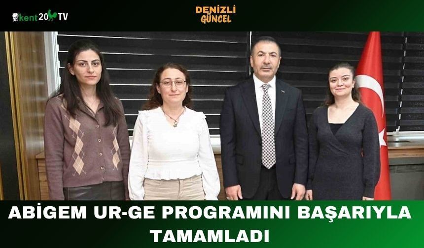 ABİGEM UR-GE Programını Başarıyla Tamamladı