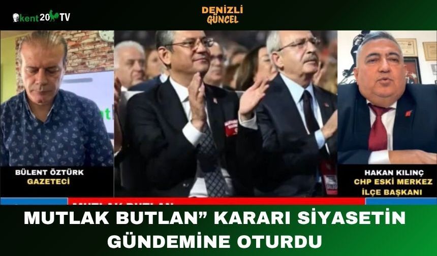 Mutlak Butlan” Kararı Siyasetin Gündemine Oturdu