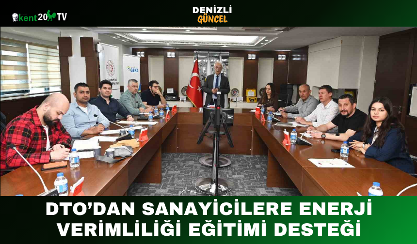 DTO’dan Sanayicilere Enerji Verimliliği Eğitimi Desteği