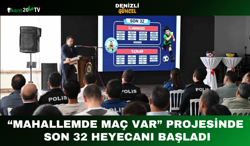 “Mahallemde Maç Var” Projesinde Son 32 Heyecanı Başladı