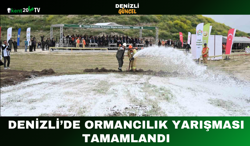 Denizli’de Ormancılık Yarışması Tamamlandı