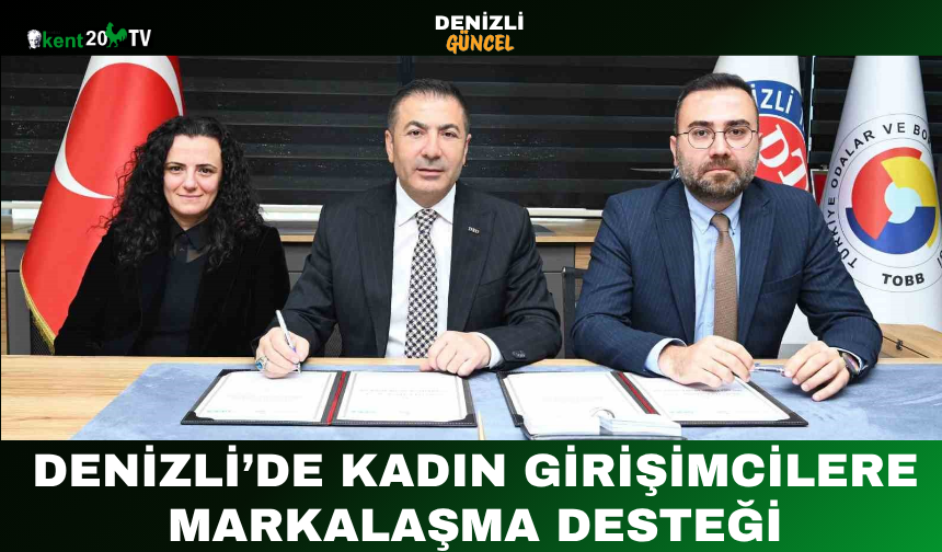 Denizli’de Kadın Girişimcilere Markalaşma Desteği