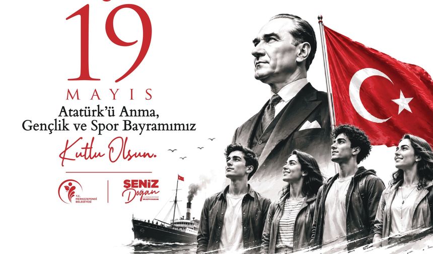 MERKEZEFENDİ BELEDİYESİ 19 MAYIS REKLAMI