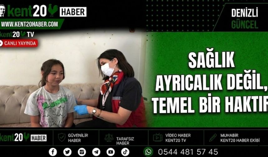 “Sağlık Ayrıcalık Değil, Temel Bir Haktır”