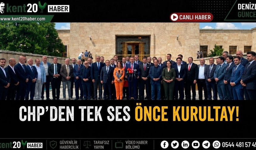 CHP’den Tek Ses Önce Kurultay!