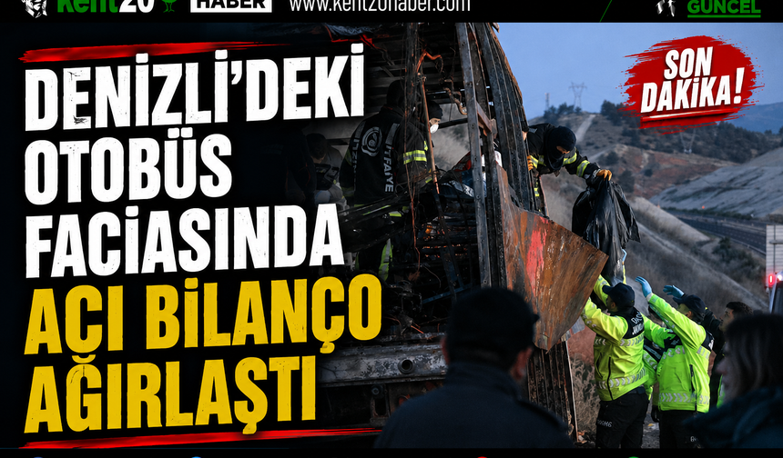 Denizli'deki Otobüs Faciasında Acı Bilanço Ağırlaştı